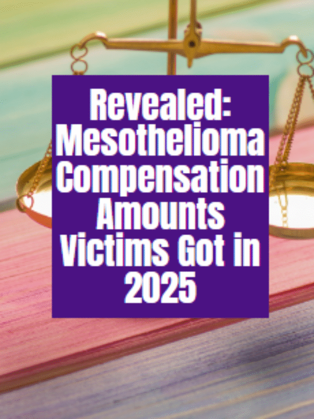 Revealed: Mesothelioma Compensation Amounts Victims Got in 2025
